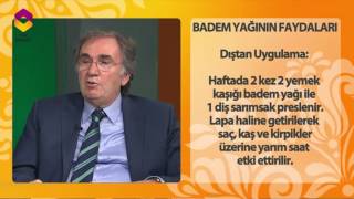 Prof. Saraçoğlu ile Hayat ve Sağlık: Badem Yağı'nın Faydaları