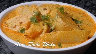 Potatoes in Yogurt curry - Dahi Aloo - By Vahchef @ vahrehvah.com