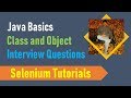 2A. Java Basics for Selenium - Class and Object - Interview Questions