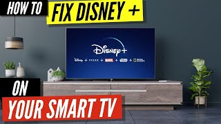 How to Fix Disney Plus on Your Smart TV