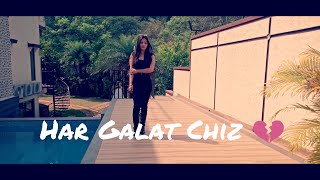 Har Galat Chiz 💔 New Sad 😭 Poetry Whatsapp Status | Female Version | Goonj Chand | avish status