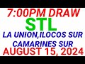 STL - LA UNION,ILOCOS SUR CAMARINES SUR August 15, 2024 3RD DRAW RESULT