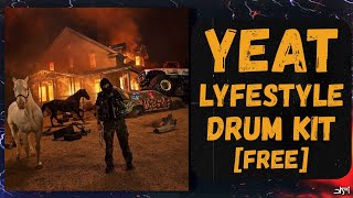 YEAT DRUM KIT - [LYFESTYLE] 2024 | Drum Kit Free Download