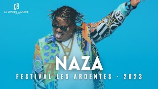 🔴 NAZA | FESTIVAL #LesArdentes 2023 | LIÈGE · BELGIQUE (EXTRAIT) 🇧🇪🔥 #LaGrandeCauserie #Naza #Liege