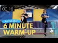 Physical Education - 6 Minute Warm-Up