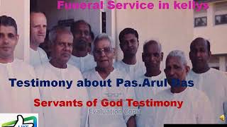 TPM PAS.ARUL DAS||Servants of God TESTIMONY|||Funeral Service ||Kellys||served in Annanagar||Chennai