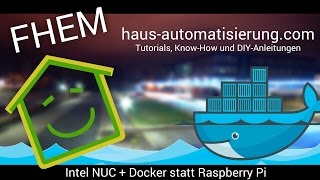 Intel NUC und der Umstieg auf Docker