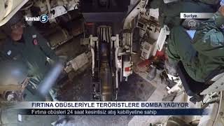 FIRTINA OBÜSLERİYLE TERÖRİSTLERE BOMBA YAĞIYOR