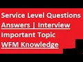 Service Level Important Interview Questions and Answers✔️|| WFM Call Center Knowledge