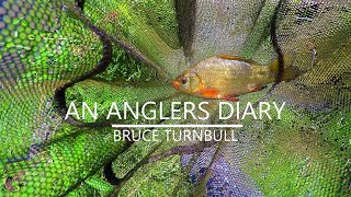 An Anglers Diary with A Moment in Time Channel - Chapter 53 - Crucian Carp Fishing