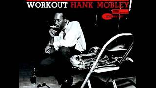 Hank Mobley - Workout