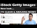 The new look of iStock by Getty images:Its clean and Amazing! iStock contributor upload guide (2021)