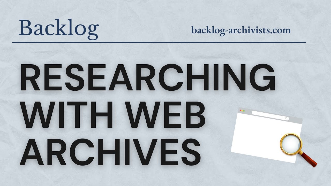 Researching With Web Archives Youtube