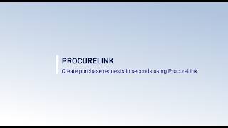 Approval Process Made Easy with ProcureLink
