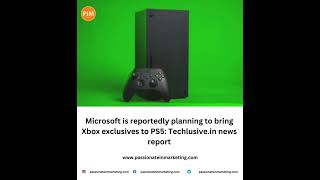 👉Microsoft is reportedly planning to bring Xbox exclusives to PS5: http://Techlusive.in news report