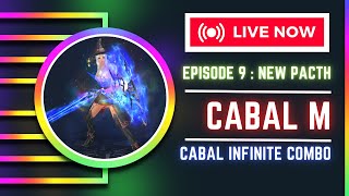 Cabal : Infinite Combo เดือนสิบเอ็ดสตรีมรับหนาว EP.9 : แพทใหม่มาแล้ว มีอะไรเพิ่มบ้างนะ