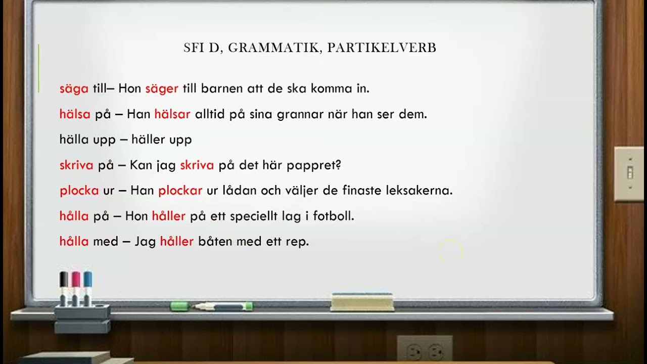 SFI D, Svensk Grammatik, Partikelverb. - YouTube