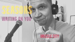 Future Islands Seasons (Waiting On You) Drizzle City Cover