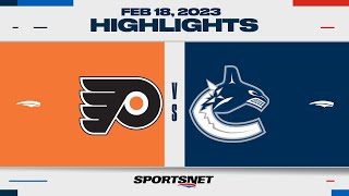 NHL Highlights | Flyers vs. Canucks - February 18, 2023