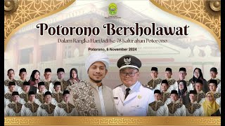 POTORONO BERHSHOLAWAT DALAM RANGKA HARI JADI KE 78 KALURAHAN POTORONO