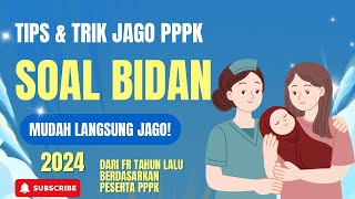 SOAL BIDAN YANG SERING MUNCUL DI TES PPPK