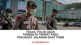 Tegas, Polisi akan Tembak di Tempat Para Penjahat Jalanan Saat PSBB | tvOne