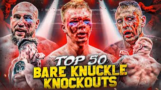 Top 50 Most Brutal Bare Knuckle Knockouts Ever | Top Dog, BKFC, Bare Knuckle Boxing