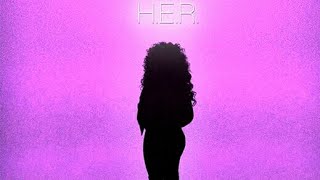 H.e.r - Changes Screwed & Chopped DJ DLoskii