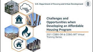 CDBG-DR/MIT Grantee-Led Sessions: Challenges & Opportunities when Developing a Program