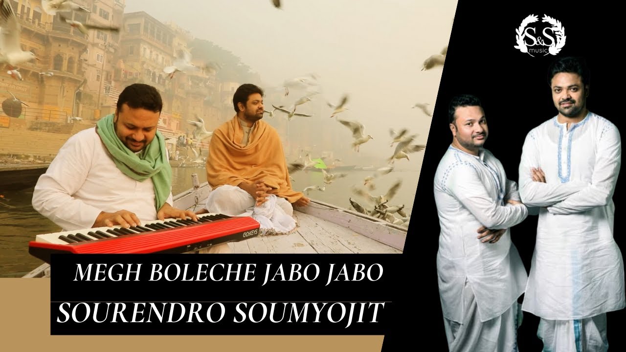 Megh Boleche Jabo Jabo Rabindra Sangeet Sourendro Soumyojit Youtube