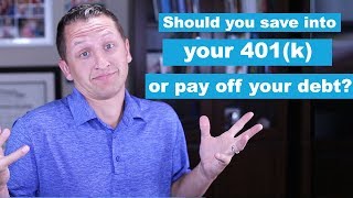 Should you save into your 401k or pay off your debt?
