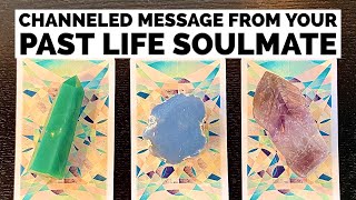 Channeled Message From Your Past Life Soulmate❤️Pick A Card Love Reading❤️