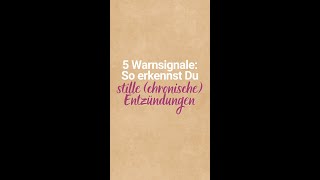 5 Warnsignale: So erkennst Du stille (chronische) Entzündungen