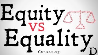 Equity vs Equality (Philosophical Distinction)
