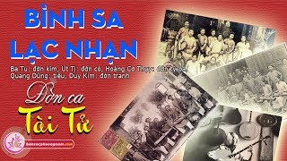 Bình Sa Lạc Nhạn - Đờn Ca Tài Tử - Hòa Tấu - Bản sắc phương Nam | bansacphuongnam.com