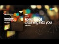 Kono (USA) - Crashing Into You ( Original Mix ) OUT NOW