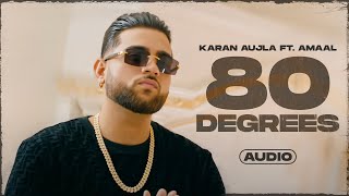 80 Degrees (Full Audio)| Karan Aujla Ft Amaal | Tru-Skool | Latest Punjabi Song 2023 | Speed Records