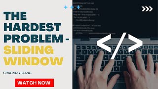Coding Interview Question | Sliding Window Algorithm | FAANG Interview Question [Cracking FAANG]