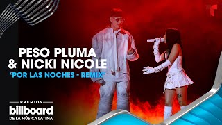 Peso Pluma y Nicki Nicole cantan "Por las Noches" remix | Premios Billboard 2023
