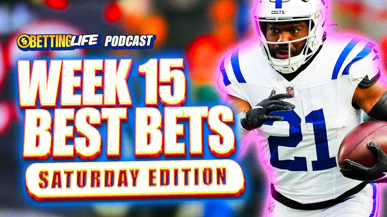 NFL Week 15 Best Bets (Saturday Special!) | Sides, Totals, Props, And ...