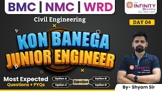 Kon Banega JE | Most Expected Questions | BMC, NMC, WRD | Civil Engineering | d4 #civil #bmc #wrd