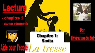 1 - La Tresse - Chapitre 1 Smita - Livre audio