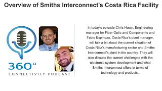 Podcast: Smiths Interconnect's Costa Rica Facility Capabilties