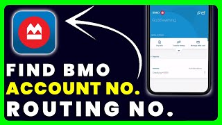 How to Find Account Number and Routing Number on BMO App