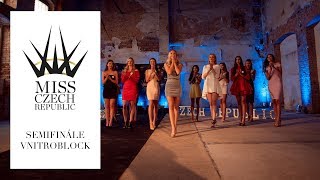 MISS CZECH REPUBLIC 2018 - Semifinále VNITROBLOCK