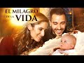 El Milagro de la Vida | Película Completa | Monica Rodriguez Knox | Michael Morrone