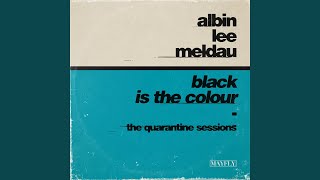 Black Is the Colour (The Quarantine Sessions)