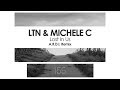 LTN & Michele C - Lost In Us (A.R.D.I. Remix)