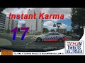 Instant Karma / Caught by the Police Compilation 17