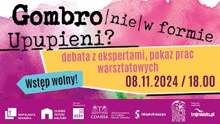 Debata o Witoldzie Gombrowiczu. Upupieni? | Fundacja Wspólnota Gdańska | Oliwski Ratusz Kultury